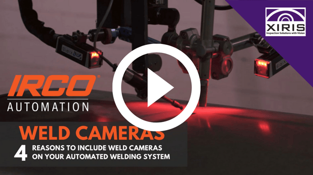 4 Reasons to Include Weld Cameras on Your Automated Welding System